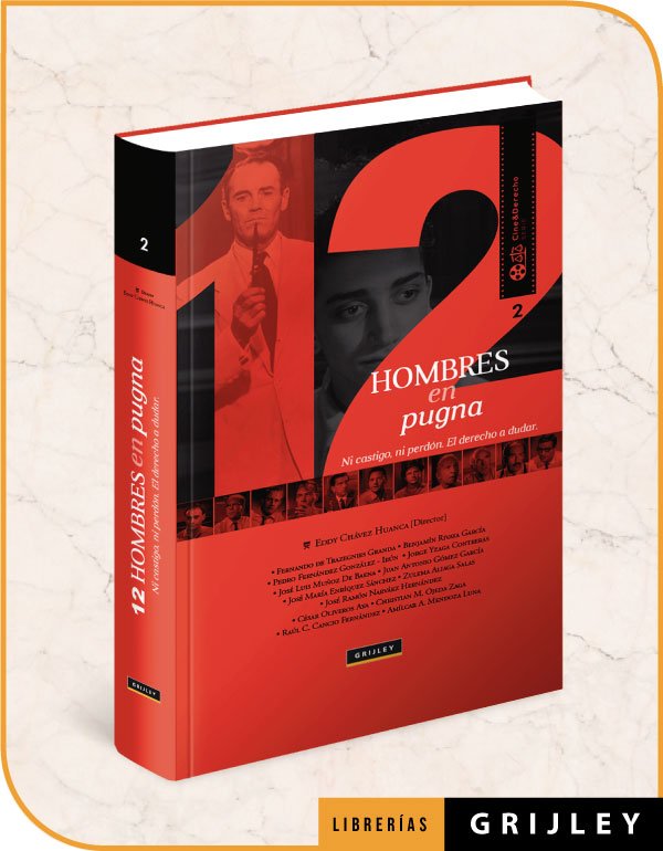 12 HOMBRES EN PUGNA Ni castigo, ni perdón. El derecho a dudar Librerías Grijley