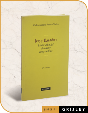Jorge Basadre: Historiador del Derecho y Comparatista